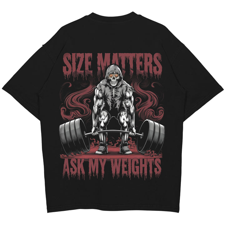 size matters Oversized (Backprint) Shirt