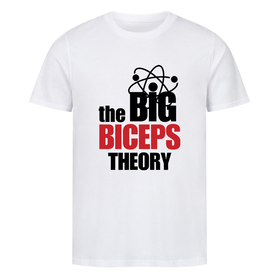 the Big Biceps theory Shirt