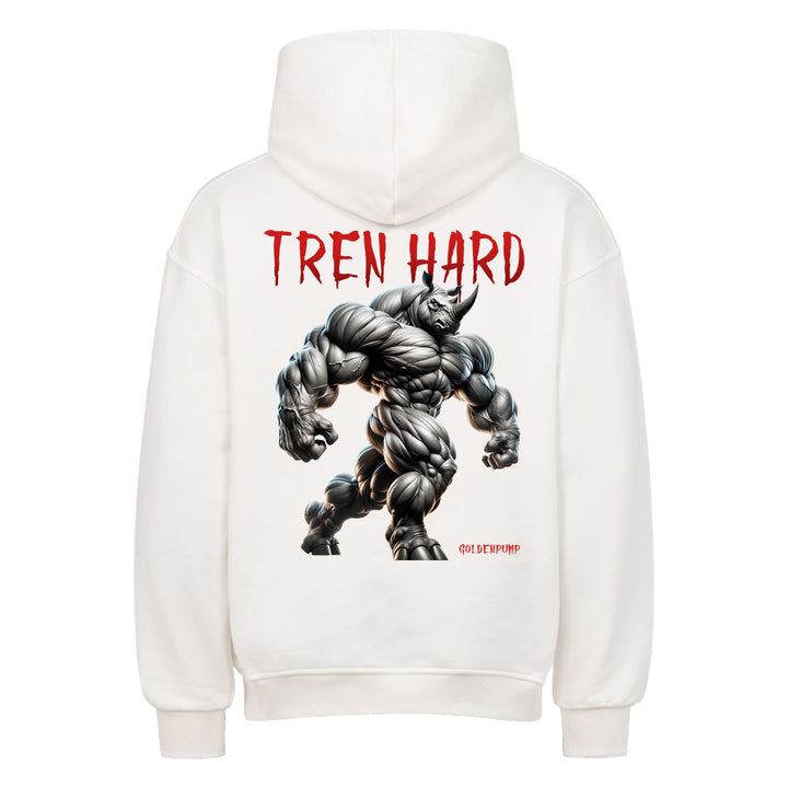 Tren Hard (Backprint) Oversized Hoodie