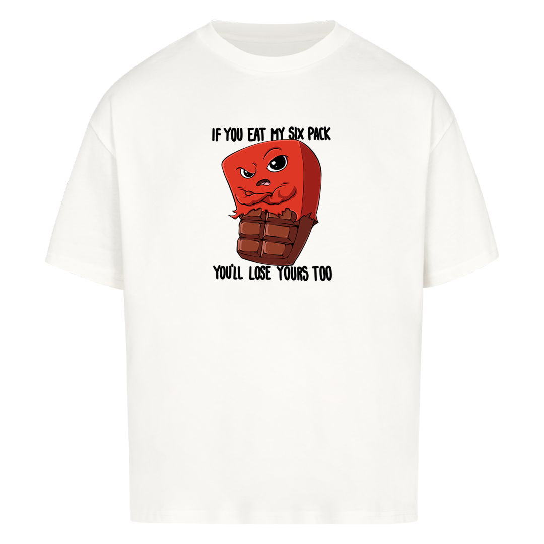 Eat my six pack Oversized Shirt