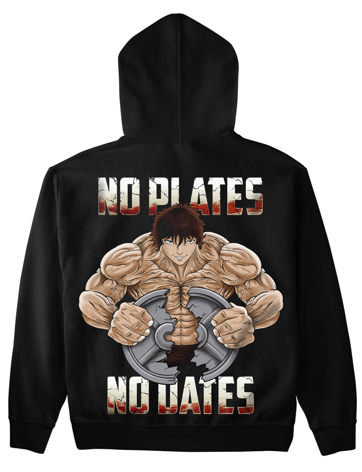 No Plates,no dates (Backprint) Hoodie