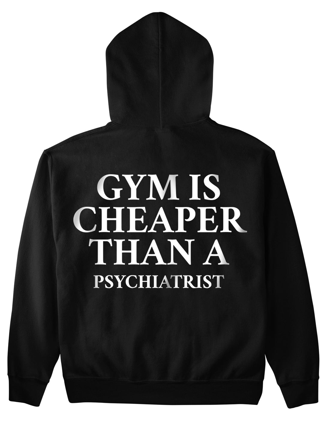 psychiatrist (Backprint) Hoodie