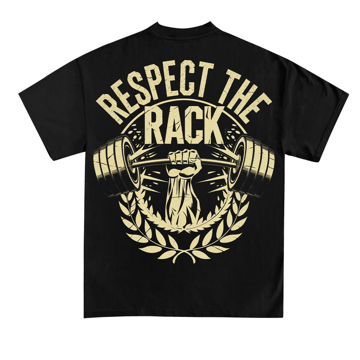 Respect the Rack (Backprint)  T-Shirt